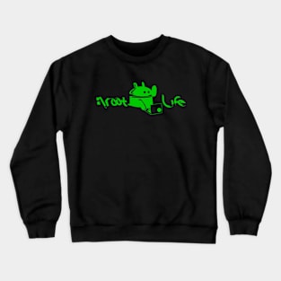 Android "root_life" Crewneck Sweatshirt